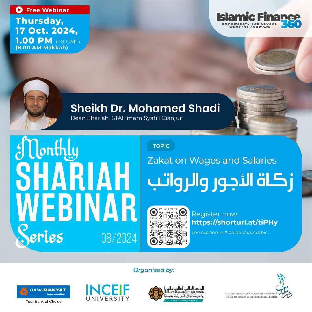 THE ISLAMICFINANCE360 MONTHLY SHARIAH WEBINAR: 8TH SERIES